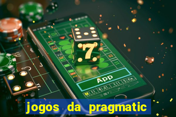 jogos da pragmatic play que mais pagam